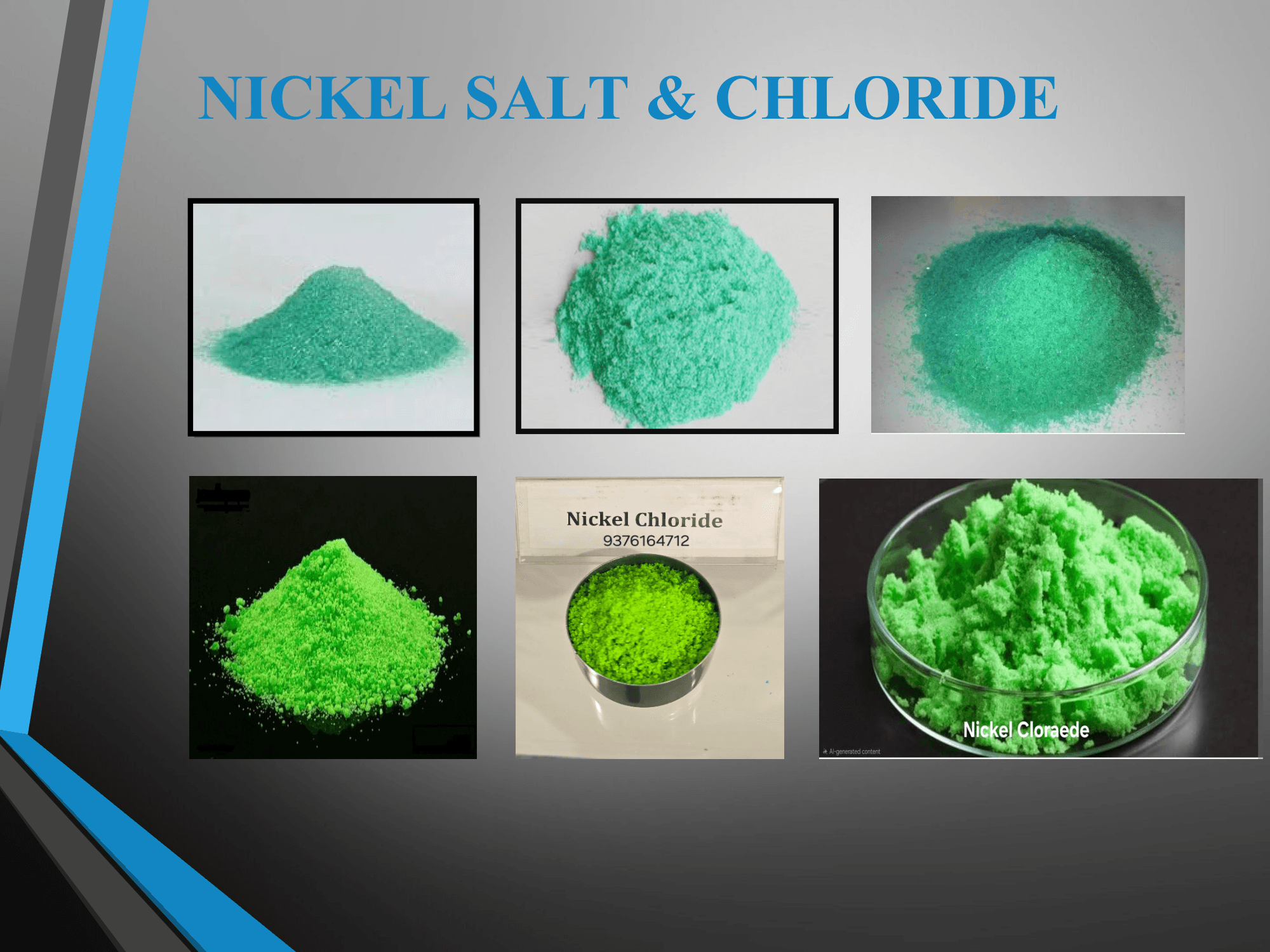 Nickel Salt & Chloride